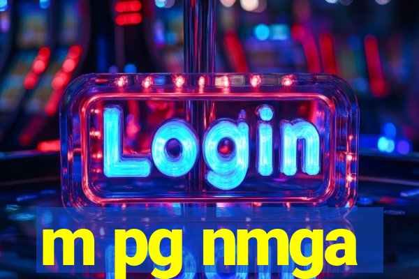 m pg nmga